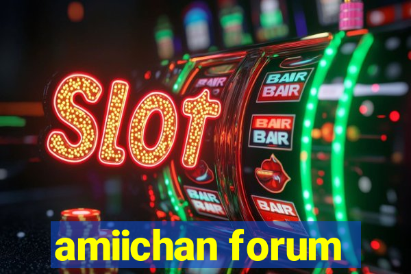 amiichan forum